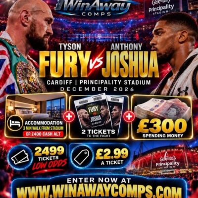 TYSON FURY VS ANTHONY JOSHUA X2 TICKETS + HOTEL STAY + £300 CASH!